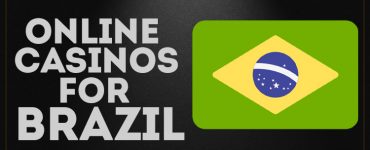Top Online Casinos For Brazil