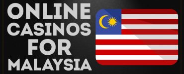 Top Online Casinos For Malaysia