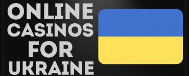 Top Online Casinos For Ukraine