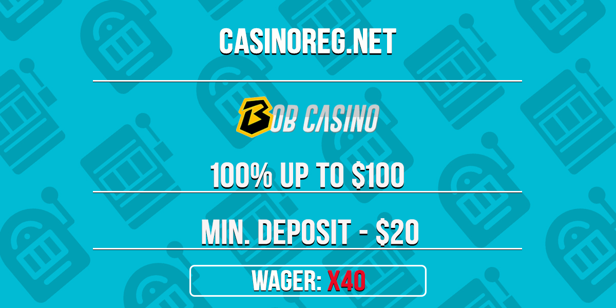 Bob Casino Welcome Bonus