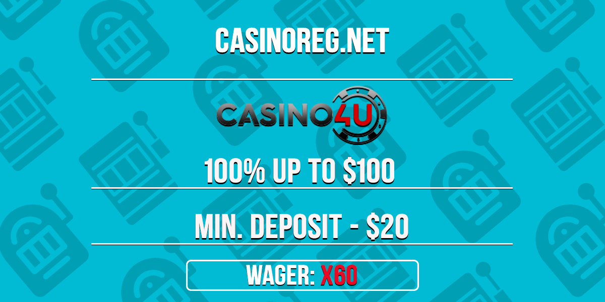 Casino4u Welcome Bonus