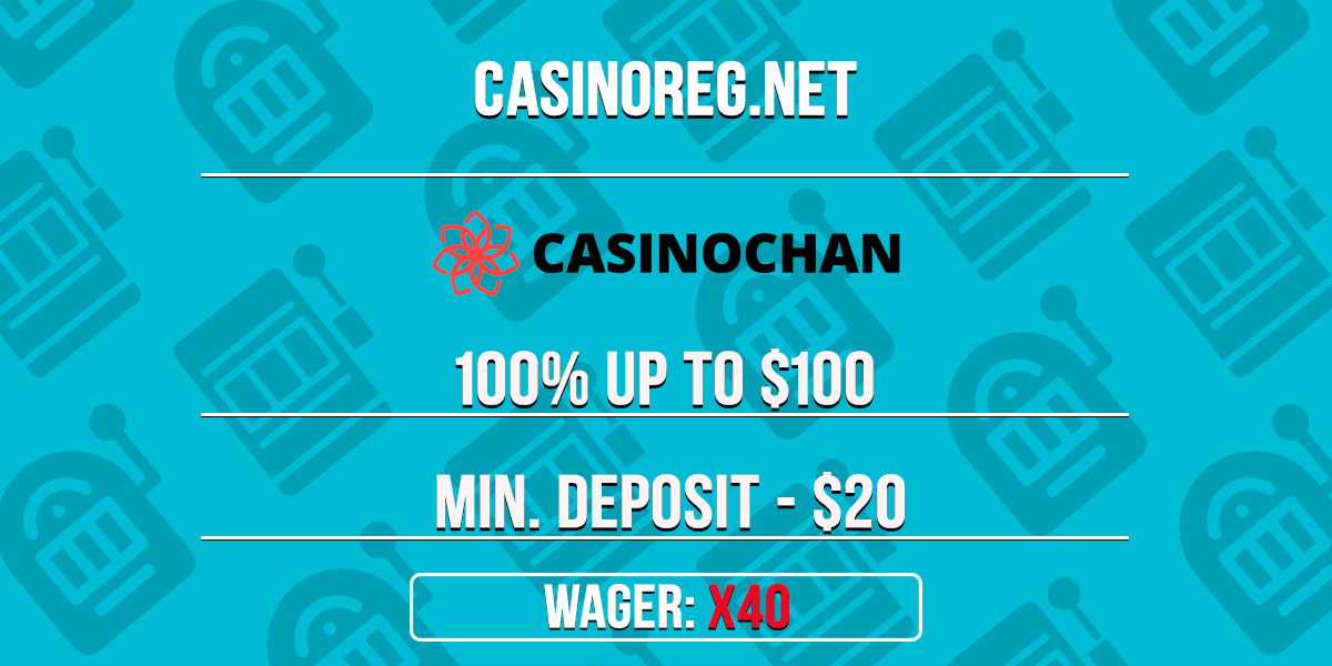 Casinochan Welcome Bonus