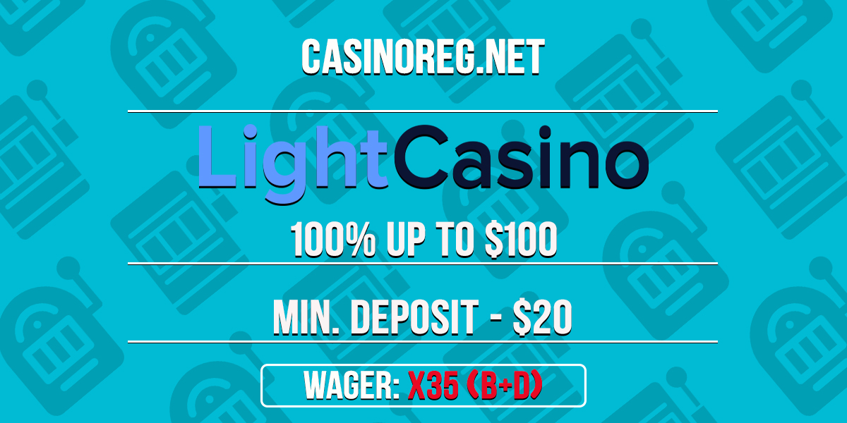 Light Casino Welcome Bonus