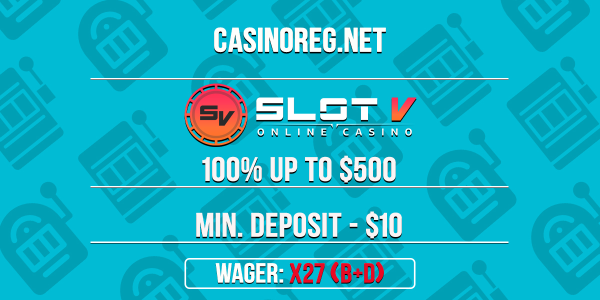 Slot V Casino Welcome Bonus