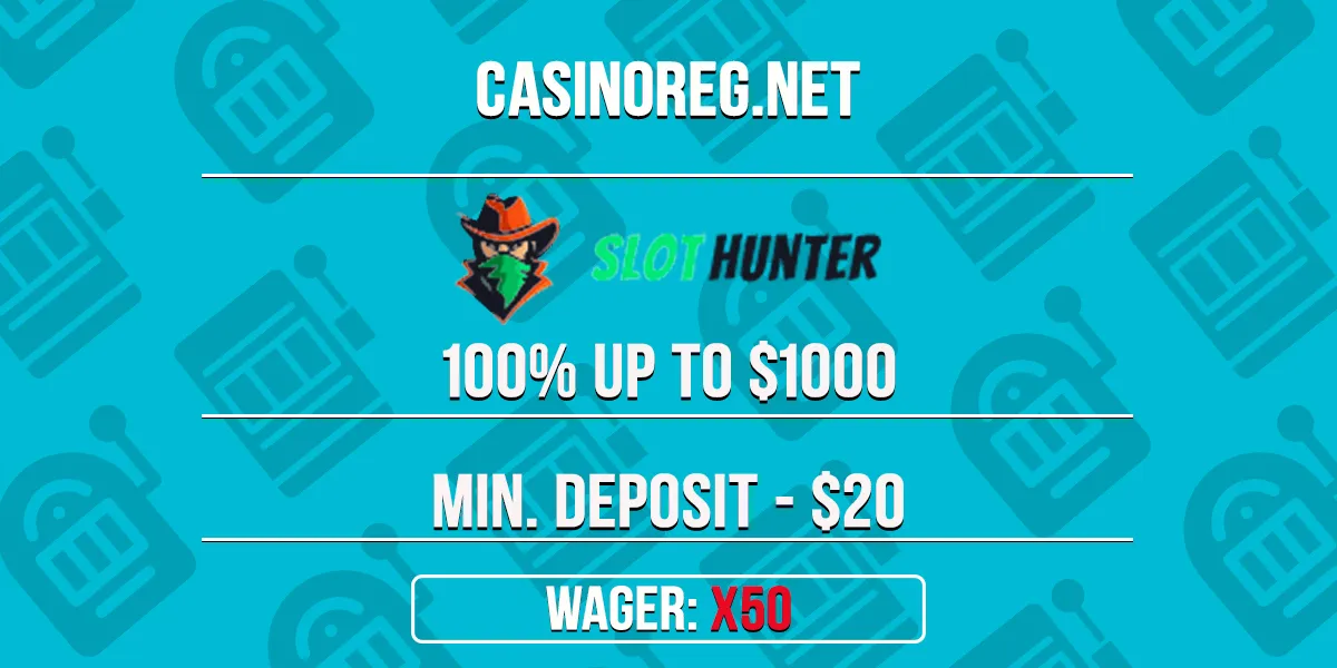 Slothunter Casino Welcome Bonus