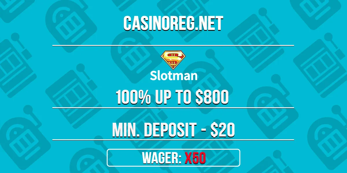 Slotman Casino Welcome Bonus