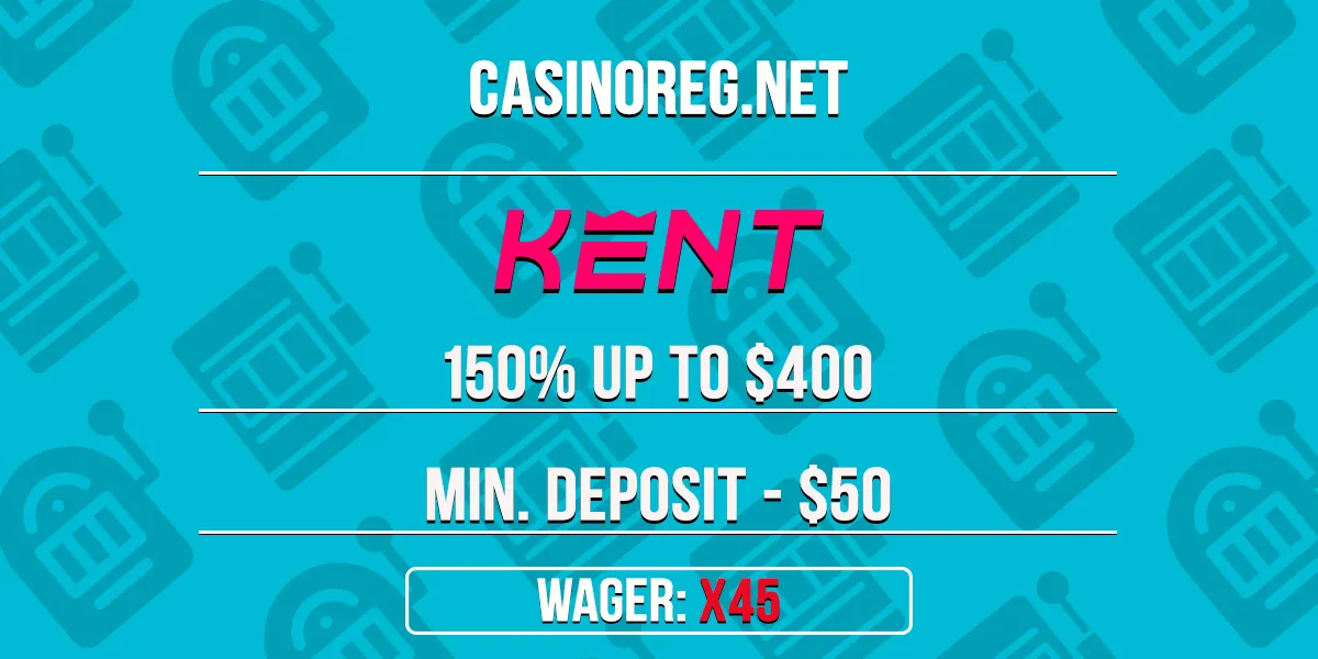 Kent Casino Bonus For 1st Deposit
