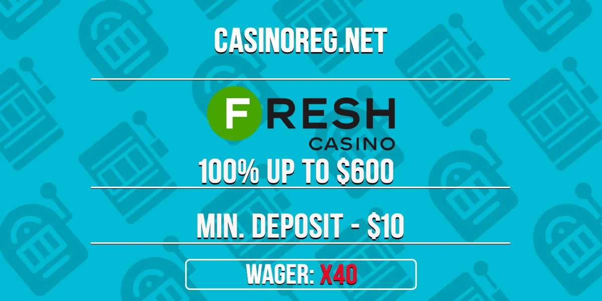 Fresh Casino Bonus For 1st Deposit