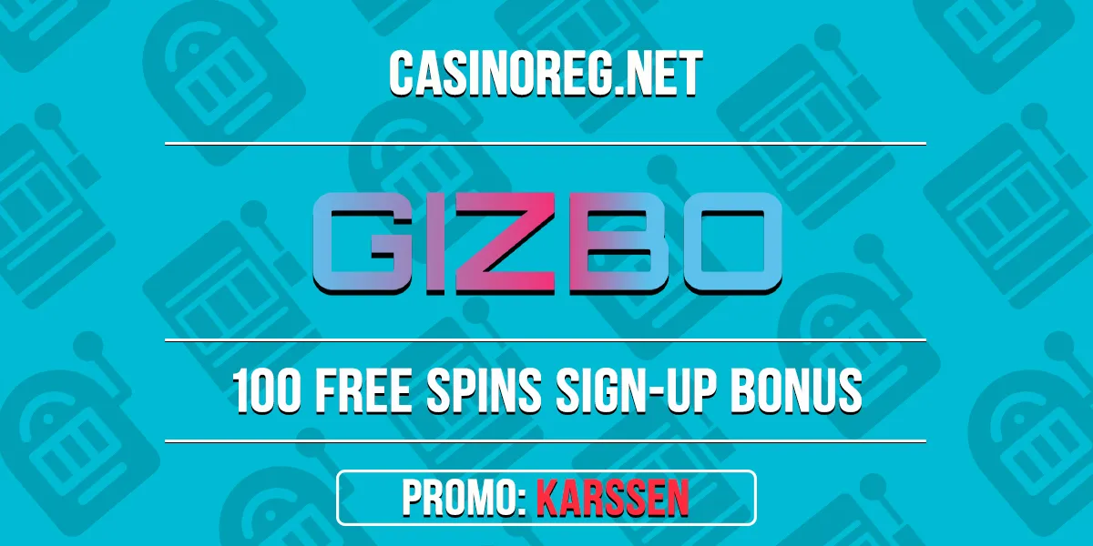 Gizbo Casino No Deposit Bonus