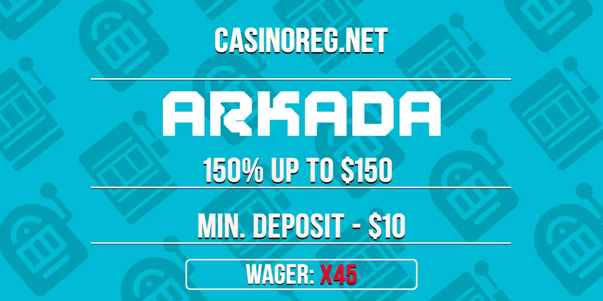 Arkada Casino Welcome Bonus