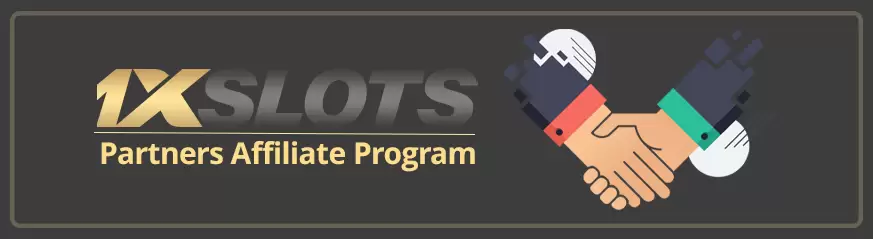 Everything About 1xSlots Partners Affiliate Program